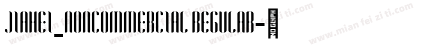 JIAHEI_NONCOMMERCIAL REGULAR字体转换